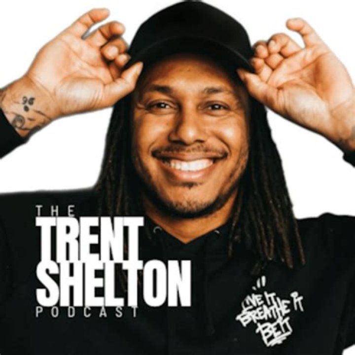 Trent Shelton Biography, Age, Height, Wife, Net Worth, Family